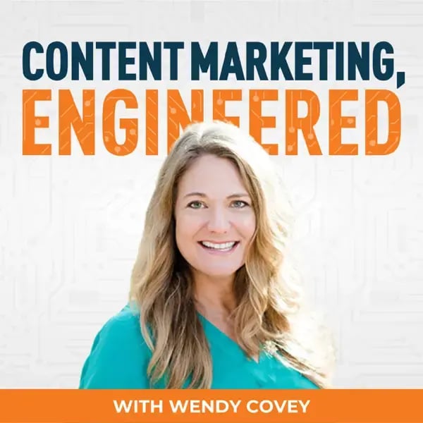 Content Marketing Engineered Podcast