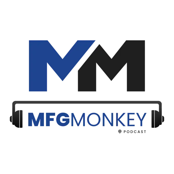 MFG MONKEY Podcast